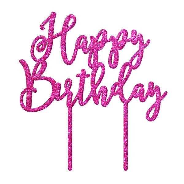 Happy Birthday Pink Glitter acrylic topper