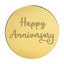 Happy Anniversary ROUND MIRROR TOPPER Gold